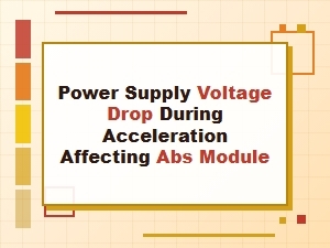 Analyzing Voltage Drop During Acceleration and Abs Performance